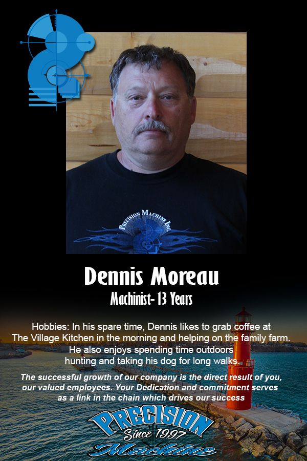 Dennis Moreau Anniversary